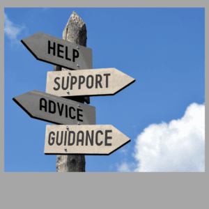 Signs reading Help, Support, Advice, Guidance